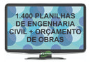 1.400 Planilhas De Engenharia Civil + Orçamento De Obras